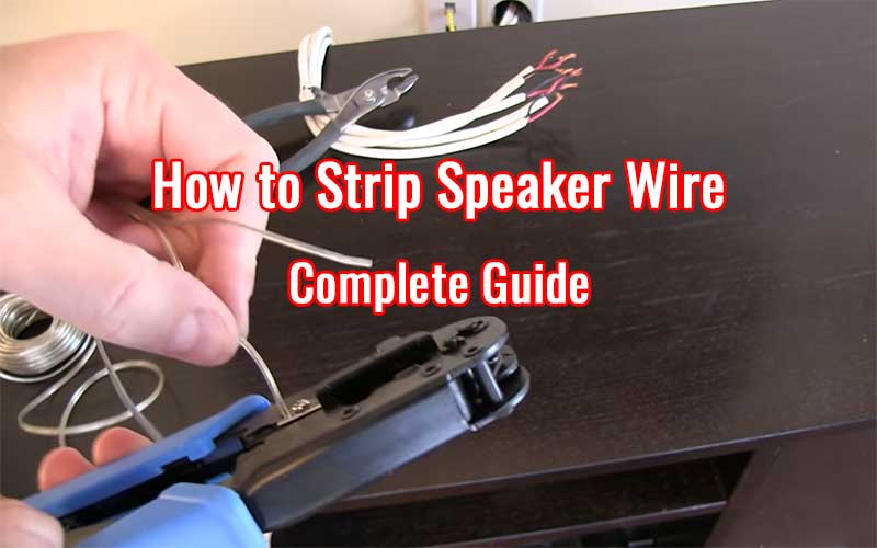 How to Strip Speaker Wire